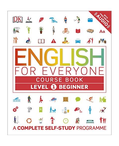 English for Everyone Course Book Level 1 Beginner: A Complete Self-Study Programme