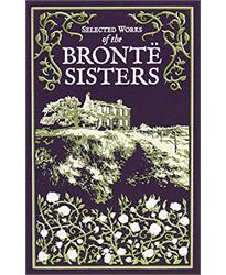 Selected Works of the Bronte Sisters: Jane Eyre / Wuthering Heights / the Tenant of Wildfell Hall (Leather-bound Classics)