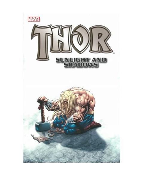 Thor: Sunlight and Shadows (Thor (Marvel Paperback))