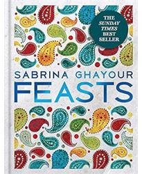 Feasts: From the Sunday Times no.1 bestselling author of Persiana Sirocco: THE SUNDAY TIMES BESTSELLER