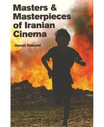 Masters and Masterpieces of Iranian Cinema