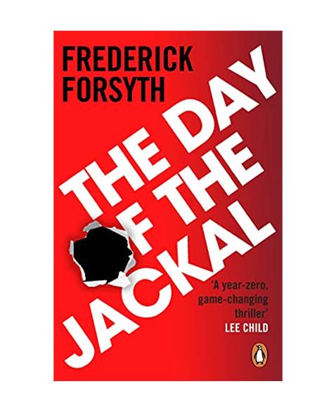 The Day of the Jackal: The legendary assassination thriller