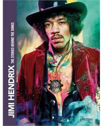 Jimi Hendrix: The Stories Behind the Songs