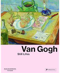 Van Gogh: Still Lifes (Musem Barberini)