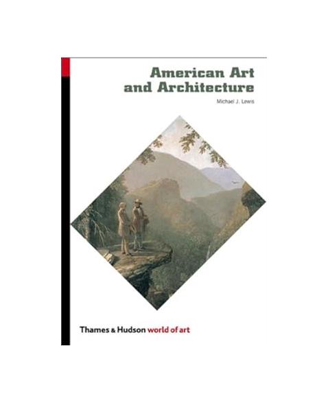 American Art and Architecture (World of Art)