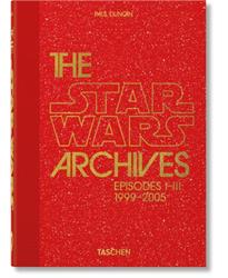 The Star Wars Archives. 1999-2005. 40th Ed.