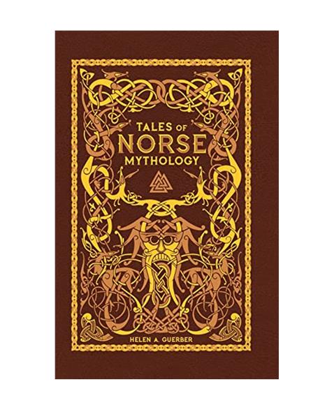 Tales of Norse Mythology (Barnes Noble Collectible Editions): Barnes Noble Leatherbound