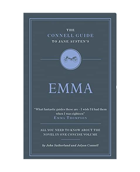 The Connell Guide to Jane Austens Emma