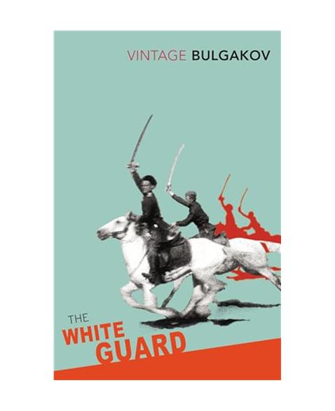 The White Guard (Vintage Classics)