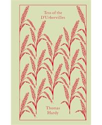 Tess of the DUrbervilles: Thomas Hardy (Penguin Clothbound Classics)