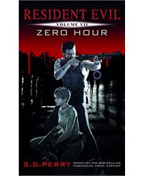 Resident Evil - Zero Hour: 07 (Resident Evil (Titan Mass Market))