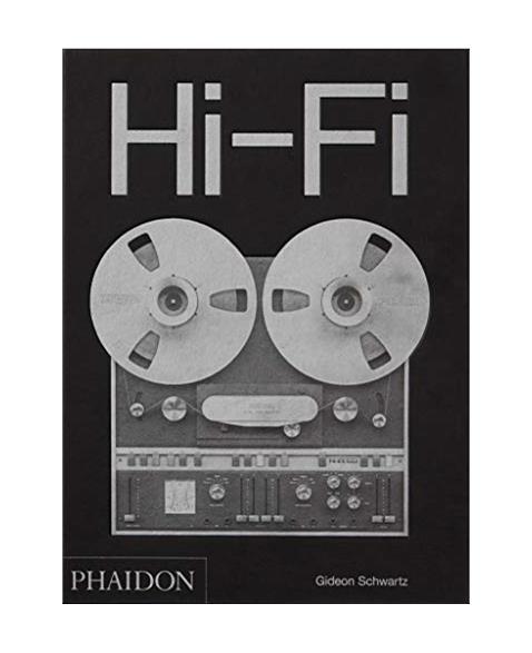 Hi-Fi: The History of High-End Audio Design