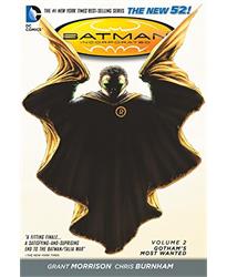 Batman Incorporated Vol. 2: Gothams Most Wanted (The New 52)