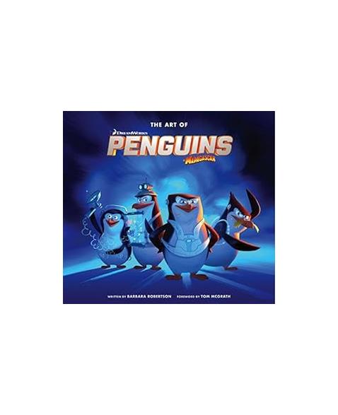 The Art of the Penguins of Madagascar