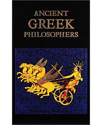 Ancient Greek Philosophers (Leather-bound Classics)
