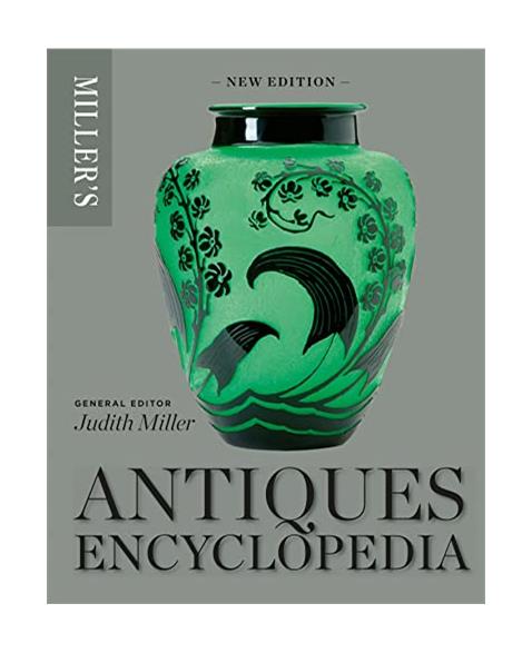 Millers Antiques Encyclopedia