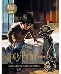 Harry Potter: The Film Vault - Volume 9: Goblins, House-Elves, and Dark Creatures