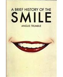 A Brief History of the Smile