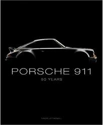 Porsche 911: 50 Years