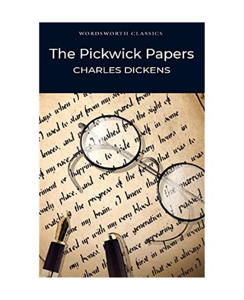 The Pickwick Papers (Wordsworth Classics)