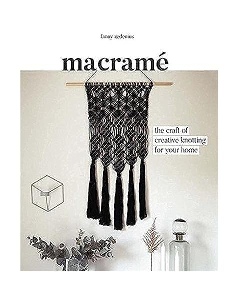 Macrame: The Craft of Creative Knotting for Your Home (Wall hangings and more for beginners)