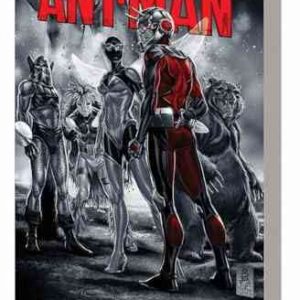 The Astonishing Ant-Man Vol. 1: Everybody Loves Team-Ups