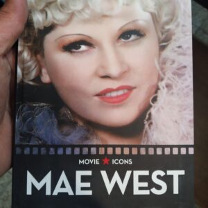 Mae West: The Statue of Libido (Movie Icons)